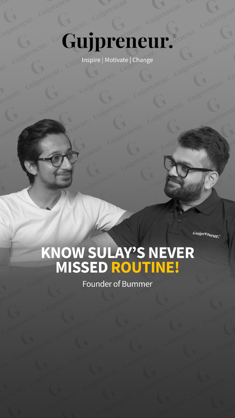 Sulay Lavsi - Founder of Bummer - Gujpreneur