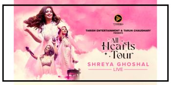 All Hearts Tour - Shreya Ghoshal