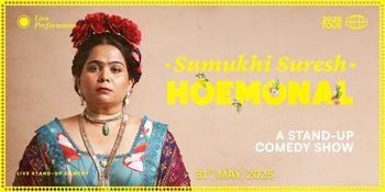 Sumukhi Suresh - Hoemonal