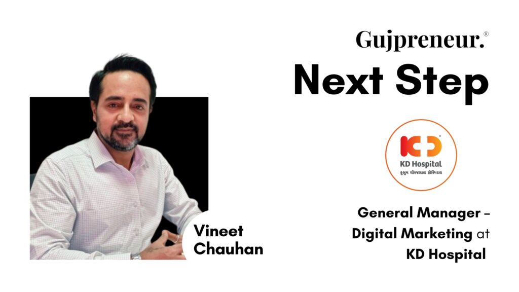 Vineet Chauhan joins KD Hospital Ahmedabad as General Manager leading digital marketing and brand strategy initiatives.