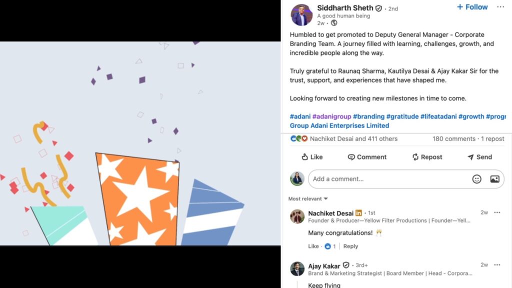 Siddharth Sheth on his promotion to Deputy General Manager in the Corporate Branding Team at Adani Group.