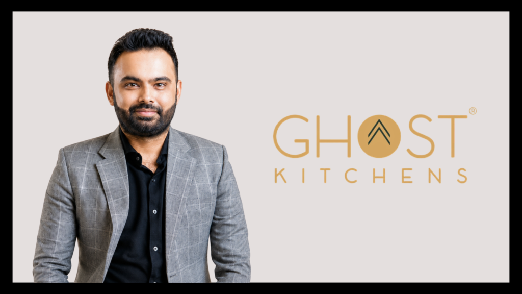Karan Tanna, food entrepreneur and founder of Ghost Kitchen India